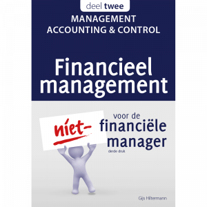 Financieel Management voor de niet-financiële manager - 2 Management accounting & control